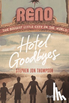 Thompson, Stephen Jon - Thompson, S: Hotel Goodbyes