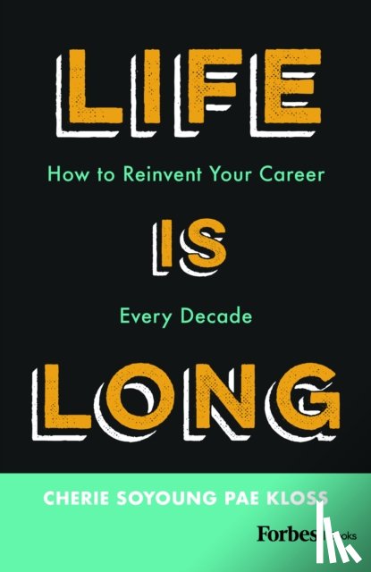 Kloss, Cherie Soyoung Pae - Life Is Long