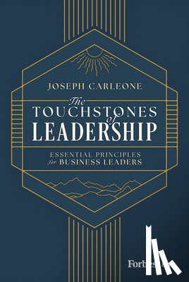 Carleone, Joseph - Carleone, J: Touchstones of Leadership