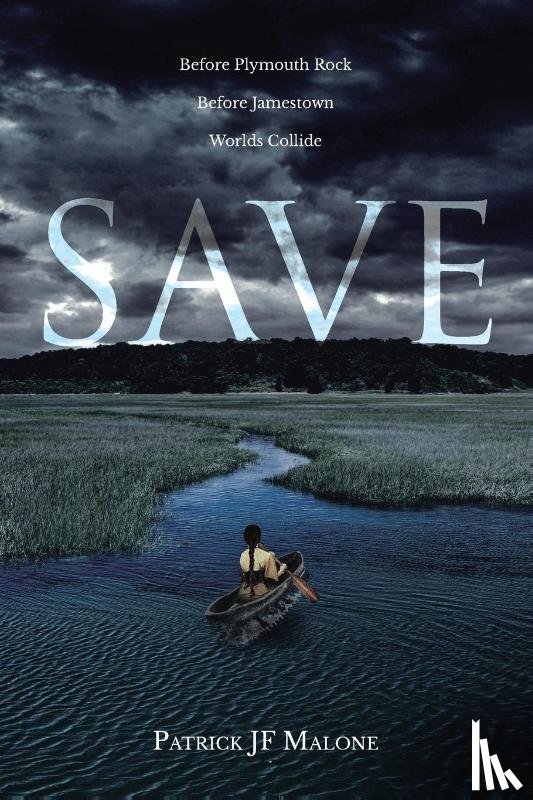 Malone, Patrick Jf - SAVE