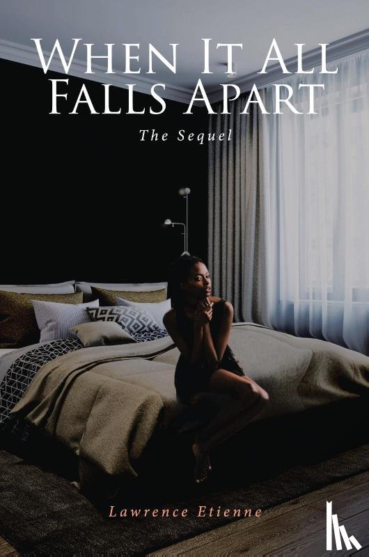 Etienne, Lawrence - When It All Falls Apart