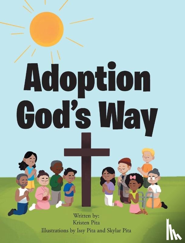 Pita, Kristen - Adoption God's Way