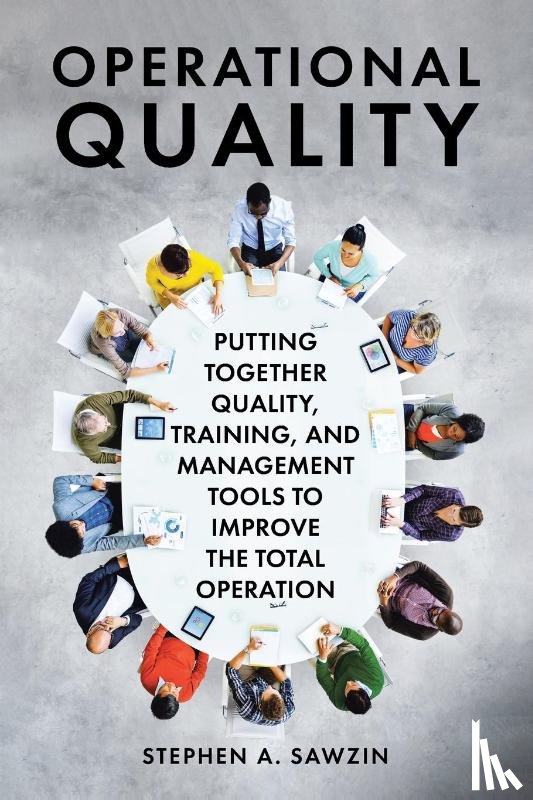 Sawzin, Stephen A. - OPERATIONAL QUALITY