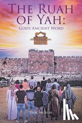 Murphy, Talic - The Ruah of Yah