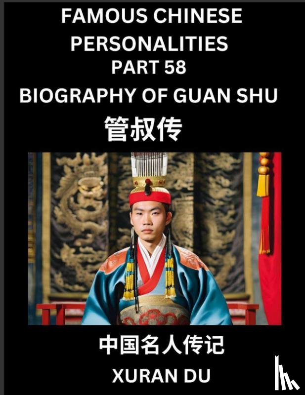 Du, Xuran - Famous Chinese Personalities (Part 58) - Biography of Bian Que, Learn to Read Simplified Mandarin Chinese Characters by Reading Historical Biographies, HSK All Levels