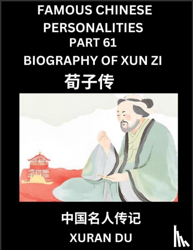 Du, Xuran - Famous Chinese Personalities (Part 61) - Biography of Bian Que, Learn to Read Simplified Mandarin Chinese Characters by Reading Historical Biographies, HSK All Levels