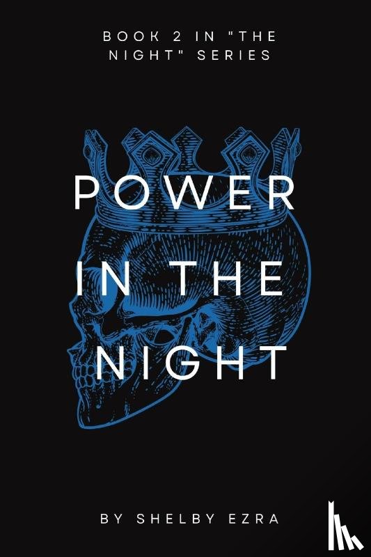 Ezra, Shelby - Power in the Night