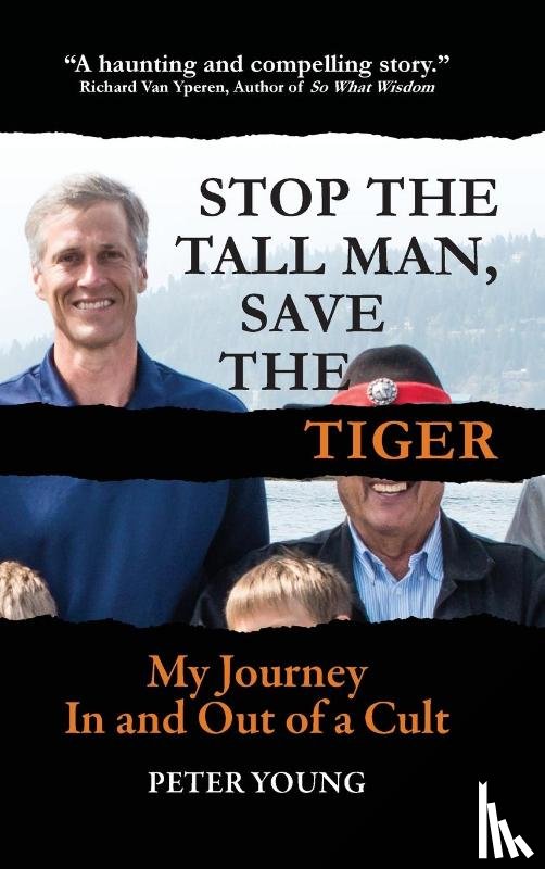Young, Peter - Stop the Tall Man, Save the Tiger