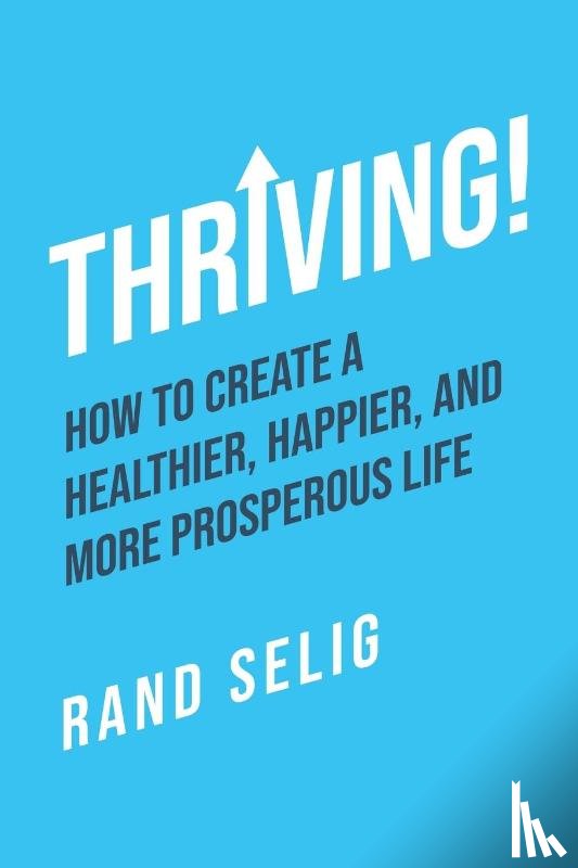 Selig, Rand - Thriving!