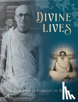 Publishing, Mandala - Divine Lives : The Descending Current of Bhakti