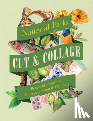 Earth Aware Editions - Cut & Collage National Parks