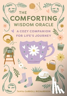 Richardson, Tanya Carroll - The Comforting Wisdom Oracle