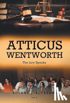 Beckerman, Roland J - Atticus Wentworth