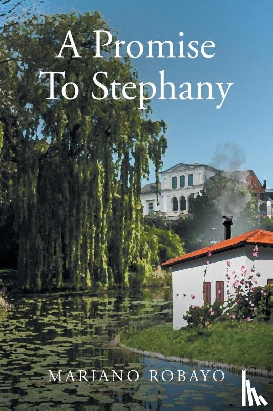 Robayo, Mariano - A Promise To Stephany