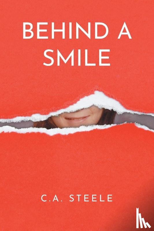 Steele, C. A. - Behind a Smile