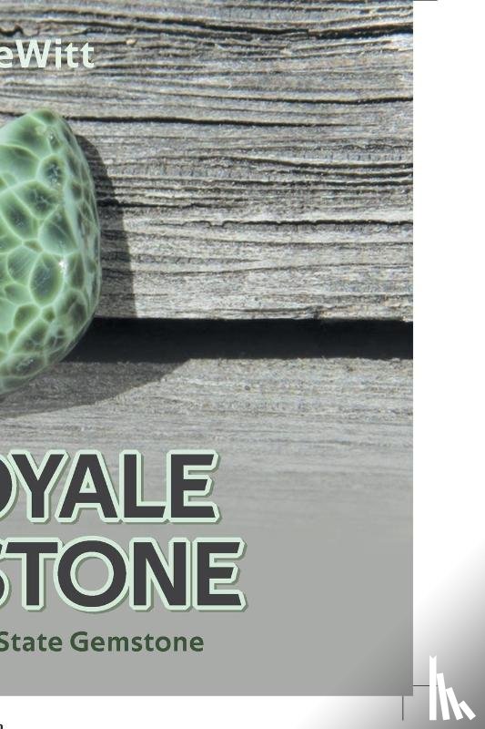 DeWitt, Jordan - DeWitt, J: Isle Royale Greenstone