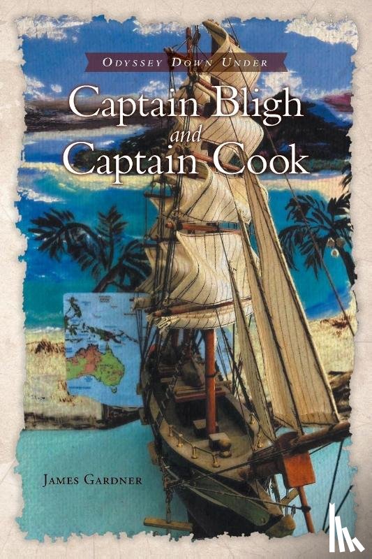Gardner, James - Captain Bligh and Captain Cook