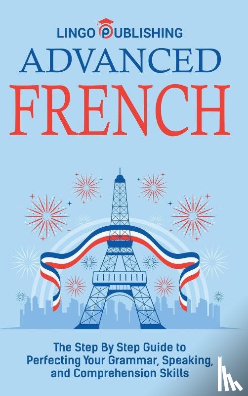 Publishing, Lingo - Advanced French