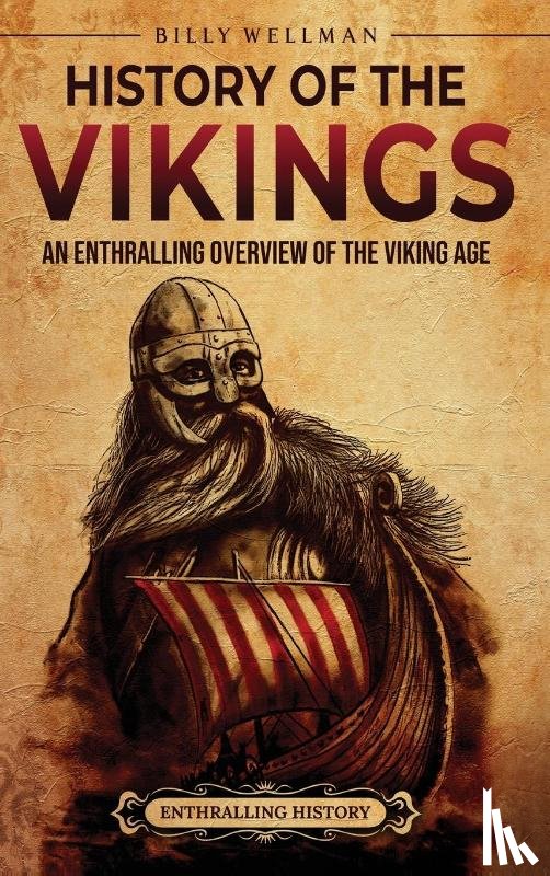 Wellman, Billy - History of the Vikings