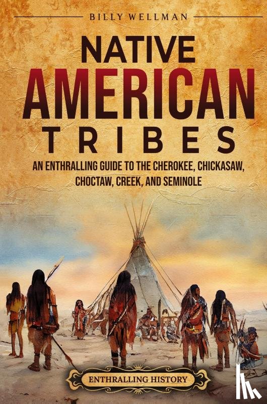 Wellman, Billy - Native American Tribes