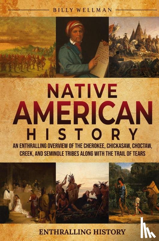 Wellman, Billy - Native American History