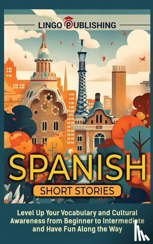 Publishing, Lingo - Spanish Short Stories