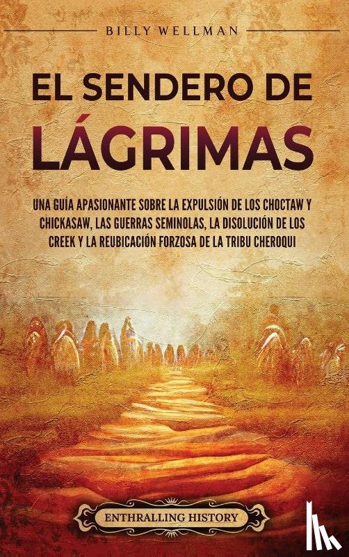 Wellman, Billy - El Sendero de Lágrimas
