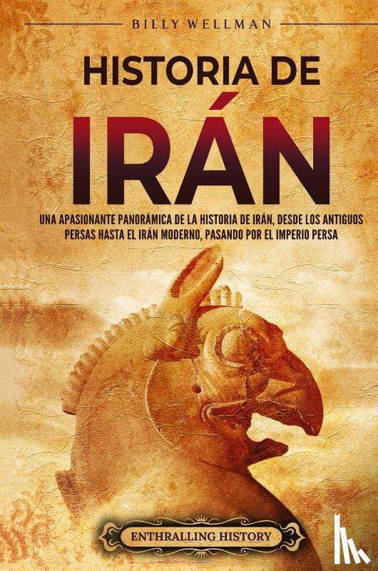 Wellman, Billy - Historia de Irán