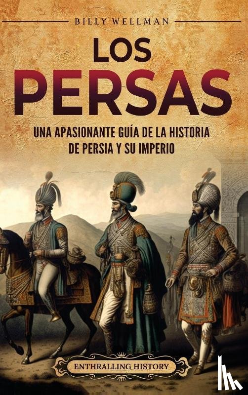 Wellman, Billy - Los persas