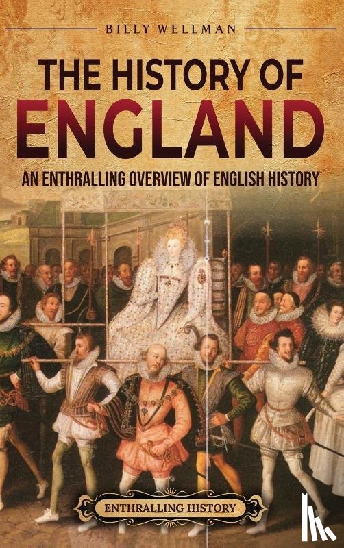 Wellman, Billy - The History of England