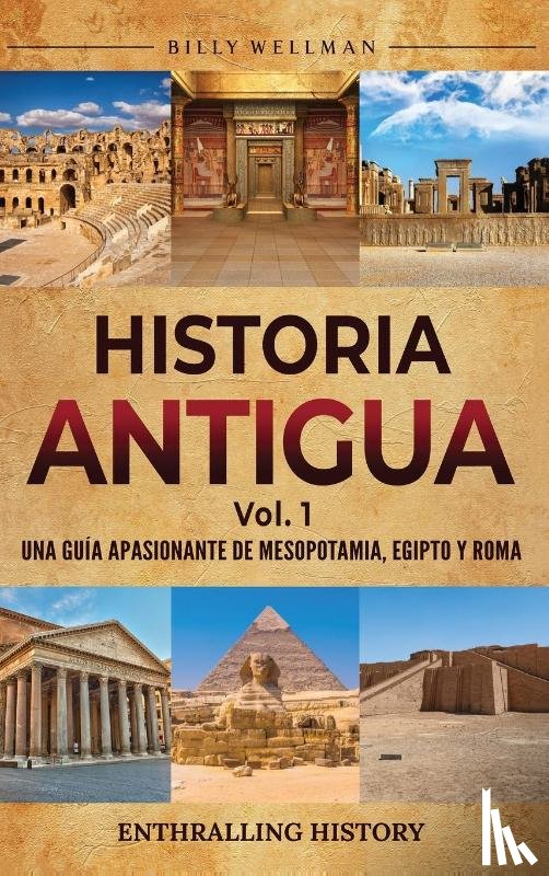 Wellman, Billy - Historia antigua Vol. 1