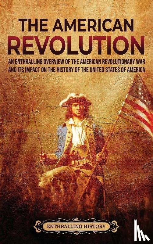 Wellman, Billy - The American Revolution