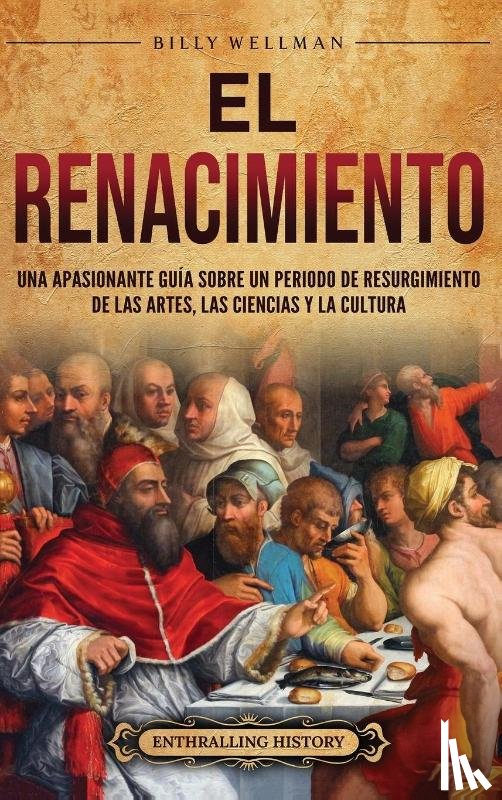 Wellman, Billy - El Renacimiento