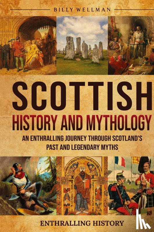 Wellman, Billy - Scottish History and Mythology