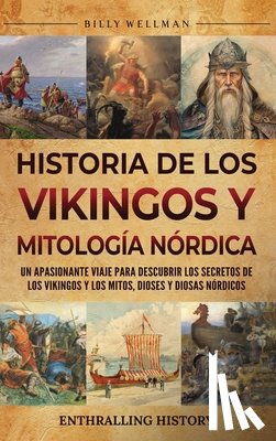 Wellman, Billy - Historia de los vikingos y mitología nórdica
