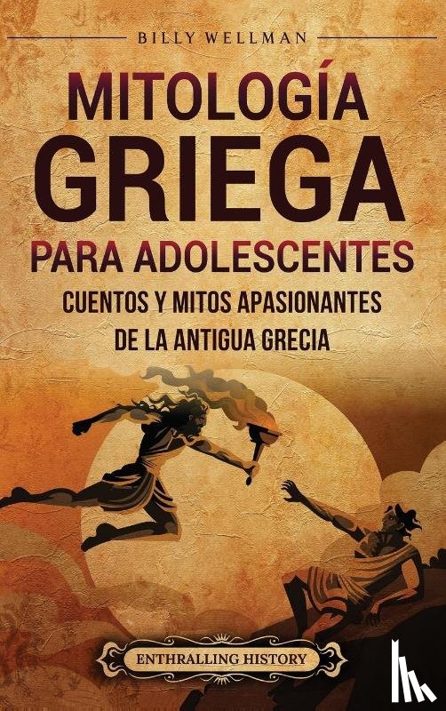 Wellman, Billy - Mitología griega para adolescentes