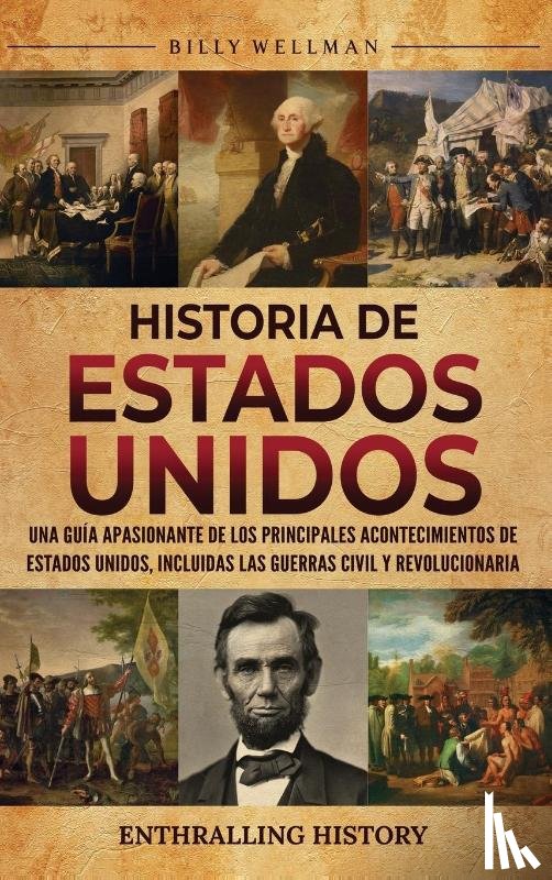 Wellman, Billy - Historia de Estados Unidos