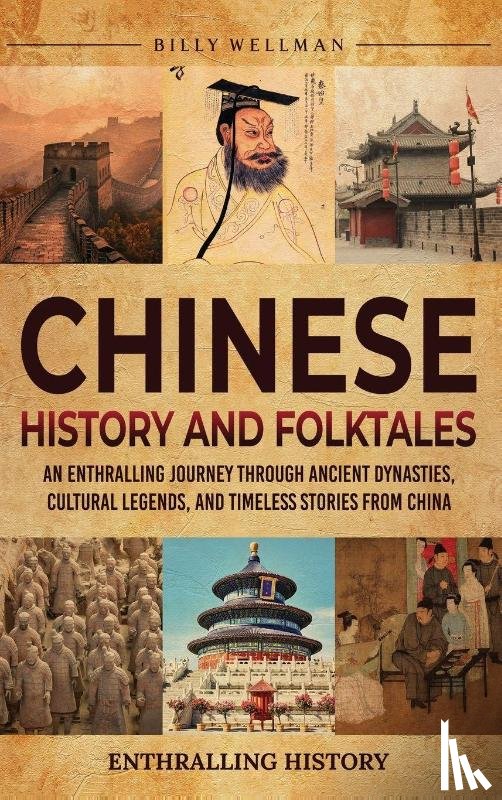 Wellman, Billy - Chinese History and Folktales