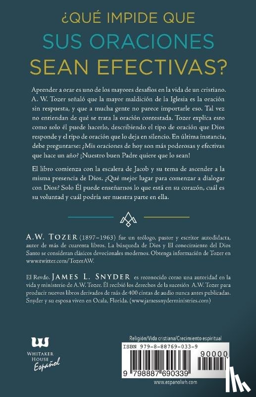 Tozer, A. W. - Tozer, A: Llegar Más Alto Con Dios En Oración