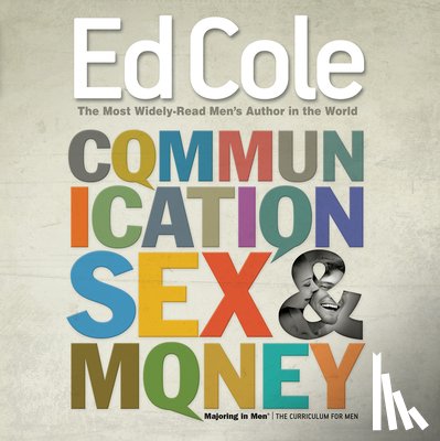 Edwin, Cole Louis - Edwin, C: Communication Sex and Money Workbook