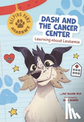 McCaw, Pat - Dash and the Cancer Center