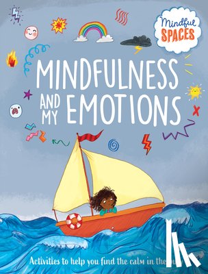 Woolley, Katie - Mindfulness and My Emotions