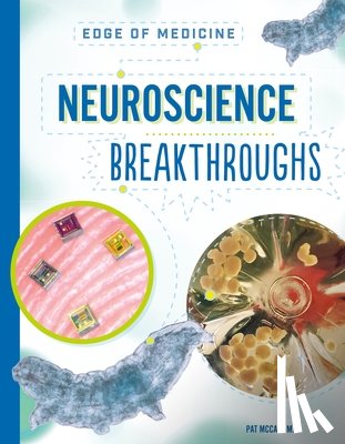 McCaw, Pat - Neuroscience Breakthroughs