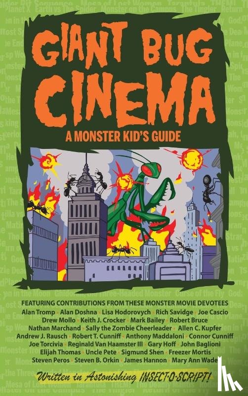 Bailey, Mark - Giant Bug Cinema - A Monster Kid's Guide (hardback)