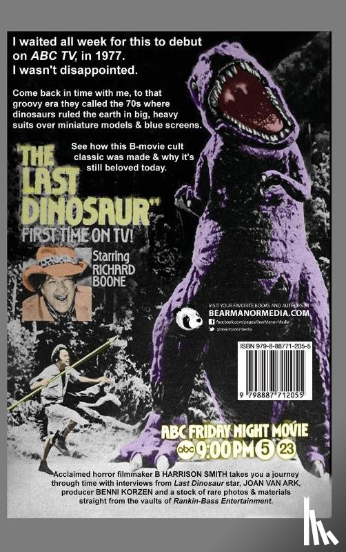 Smith, B Harrison - Making The Last Dinosaur (hardback)