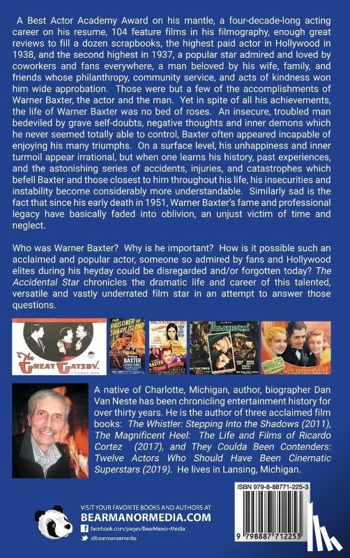 Neste, Dan Van - The Accidental Star - The Life and Films of Warner Baxter (hardback)