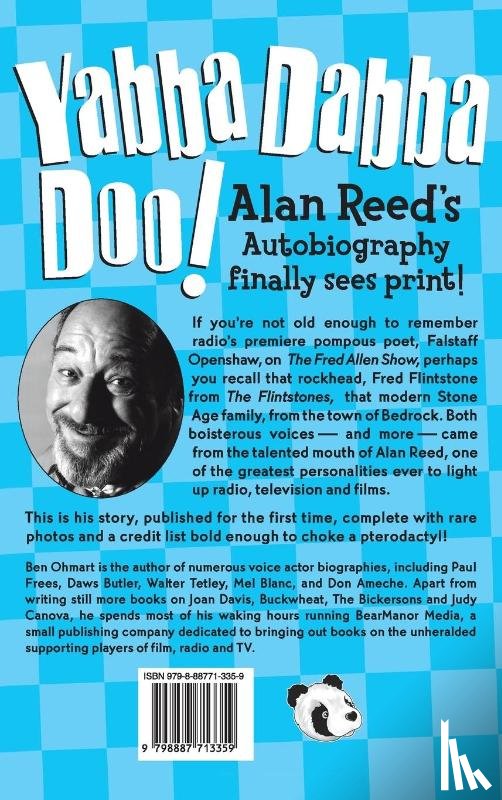 Reed, Alan, Ohmart, Ben - Yabba Dabba Doo! the Alan Reed Story (hardback)