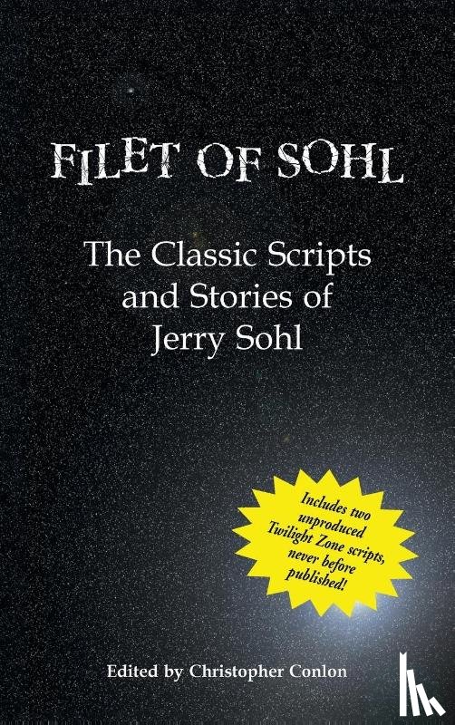 Sohl, Jerry - Filet of Sohl (hardback)