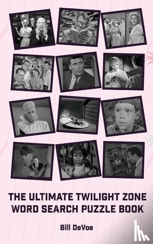 Devoe, Bill - The Ultimate Twilight Zone Word Search Puzzle Book (hardback)