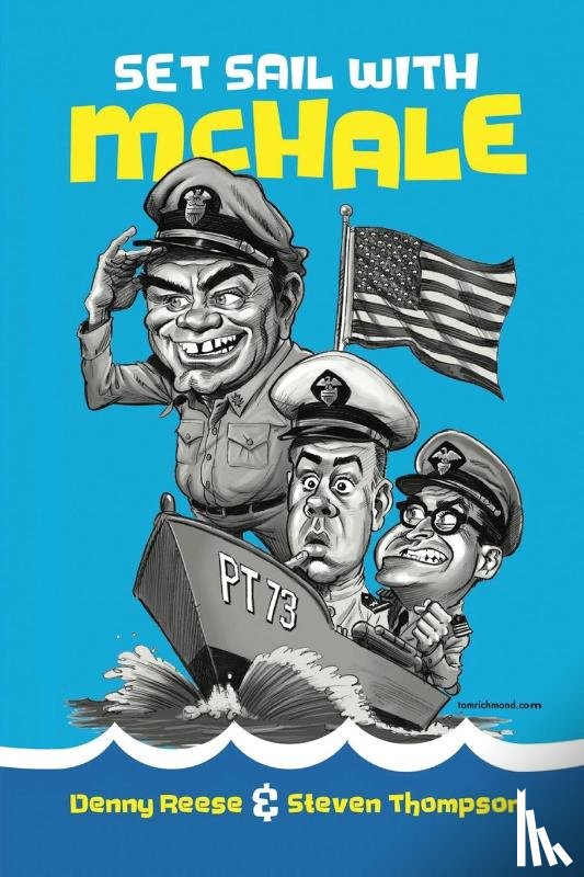 Reese, Denny, Thompson, Steven - Set Sail with McHale